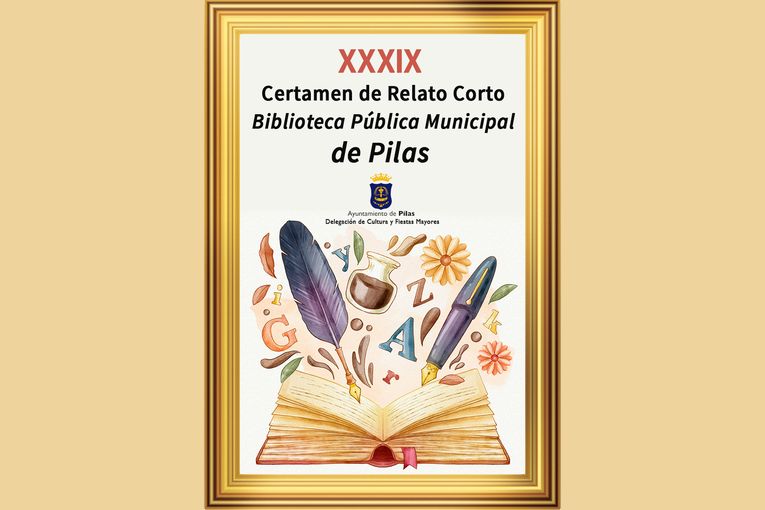 XXXIX Certamen de Relato Corto “Biblioteca Pública Municipal de Pilas”
