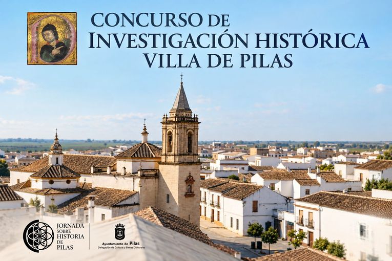 III Concurso de Investigación Histórica Villa de Pilas