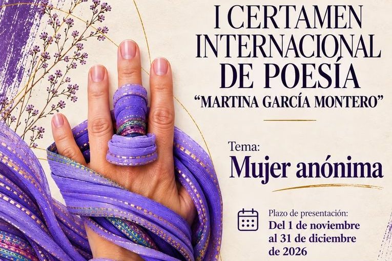 I Certamen Internacional de Poesía “Martina García Montero”