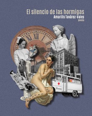 “El silencio de las hormigas”, de Amarilis Tavárez Vales
