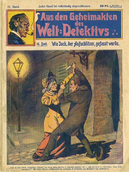 “Wie Jack, der Aufschlitzer, gefasst wurde”, Nº 18 de la serie “Aus den Geheimakten des Welt-Detektivs” (“De los archivos secretos del detective mundial”)