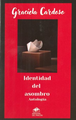 “Identidad del asombro”, de Graciela Cardoso
