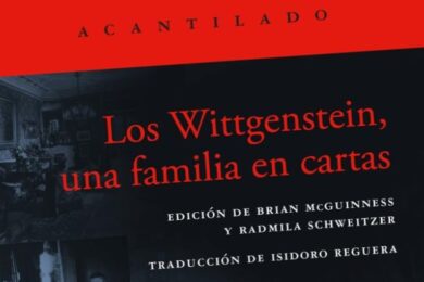 “Los Wittgenstein, una familia en cartas”, de Brian McGuinness y Radmila Schweitzer (editores)